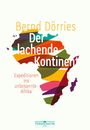 Bernd Dörries: Der lachende Kontinent, Buch