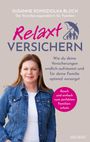 Susanne Kondziolka-Bloch: Relaxt versichern, Buch