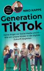 Niko Kappe: Generation TikTok, Buch