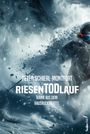 Peter Schierl-Montfort: RiesenTodLauf, Buch