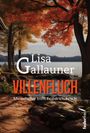 "Lisa Gallauner, VILLENFLUCH, Meierhofer trifft Friedrich Fesch." Herbstliche Landschaft mit See und buntem Laub.