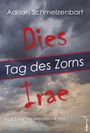 Text: "Adrian Schmelzenbart, Dies Irae: Tag des Zorns, Waldviertler Mystery-Krimi." Dramatische Wolken im Hintergrund.
