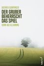 „Werner Gumpinger: Der Gruber beherrscht das Spiel. Krimi aus Allhaming.“ Feld mit Baum im Nebel, Buchcover.