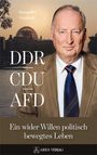 Alexander Gauland: Ddr, Cdu, Afd, Buch