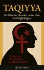 Michael Lindwurm: Taqiyya, Buch