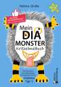 Helena Grobe: Mein Dia-Monster Kritzelmalbuch - Erste Schritte zu einer lebenslangen Freundschaft mit dem Diabetes Typ 1, Buch