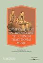 Yuan Jingfang: Comprehensive Introduction to Chinese Traditional Music, Buch