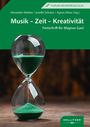 : Musik - Zeit - Kreativität, Buch