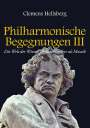 Clemens Hellsberg: Philharmonische Begegnungen 3, Buch