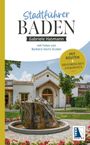 „Stadtführer Baden“ von Gabriele Hasmann, Fotos von Barbora Vavro Gruber. Gebäude mit großer Tür und Rundfenster, Baum und Brunnen.