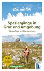 Titel: "Spaziergänge in Graz und Umgebung". Eine Person wandert über eine steinige Wiese, im Hintergrund eine Hütte.