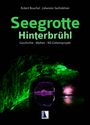 Johannes Sachslehner: Seegrotte Hinterbrühl, Buch