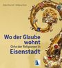 „Wo der Glaube wohnt. Orte der Religionen in Eisenstadt.“ Prunkvoller Bischofsstab mit Edelsteinen verziert.