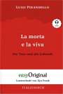 Luigi Pirandello: La morta e la viva / Die Tote und die Lebende (Buch + Audio-CD) - Lesemethode von Ilya Frank - Zweisprachige Ausgabe Italienisch-Deutsch, Buch