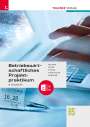 Kurt Pecher: Betriebswirtschaftliches Projektpraktikum für Büroberufe + TRAUNER-DigiBox, Buch