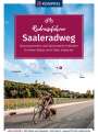 : KOMPASS Radreiseführer Saaleradweg, Buch