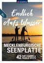 Amelie Kemmerzehl: KOMPASS Endlich Aufs Wasser - Mecklenburgische Seenplatte, Buch
