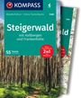 Lisa Aigner: KOMPASS Wanderführer Steigerwald mit Haßbergen und Frankenhöhe, 55 Touren mit Extra-Tourenkarte, Buch