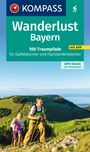 : KOMPASS Wanderlust Bayern, Buch