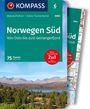 : KOMPASS Wanderführer Norwegen Süd, Von Oslo bis zum Geirangerfjord, 75 Touren mit Extra-Tourenkarte, Buch