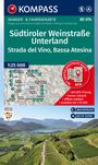 : KOMPASS Wanderkarte 074 Südtiroler Weinstraße, Unterland / Strada del Vino, Bassa Atesina 1:25.000, KRT