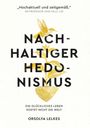 Orsolya Lelkes: Nachhaltiger Hedonismus, Buch