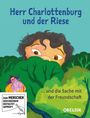 Text: „Herr Charlottenburg und der Riese ... und die Sache mit der Freundschaft. OBELISK.“ Illustration: Kind blickt über Büsche.