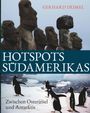 Gerhard Deimel: HOTSPOTS SU¿DAMERIKAS, Buch