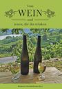 Kremser Literaturforum: Vom Wein und jenen, die ihn trinken, Buch