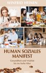 Winfrid Heinen: Human soziales Manifest, Buch