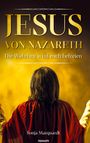 Sonja Marquardt: Jesus von Nazareth - Die Wahrheit wird euch befreien, Buch