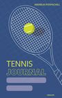 Andreas Pospischill: Tennis Journal, Buch