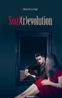 Marcel Junge: Soul(r)evolution, Buch