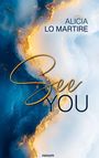 Alicia Lo Martire: See You, Buch