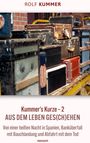 Rolf Kummer: Kummer's Kurze - 2, Buch