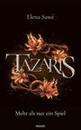 Elena Sawé: Tazaris, Buch