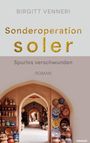 Birgitt Venneri: Sonderoperation soler, Buch
