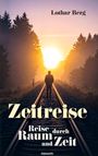 Lothar Berg: Zeitreise, Buch