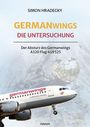 Simon Hradecky: Germanwings: Die Untersuchung, Buch