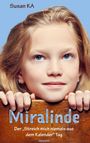 Susan KA: Miralinde, Buch
