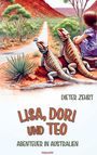 Dieter Zehrt: Lisa, Dori und Teo, Buch