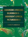 Text: "Andersens Lyrisches Bilderbuch II – Andersen's Lyrical Picturebook II", "Henriette Andersen". Bunt-abstrakter Hintergrund.