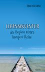 Tina Stefani: Lebensinventur - der Beginn einer langen Reise, Buch