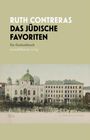 Ruth Contreras: Das Jüdische Favoriten, Buch