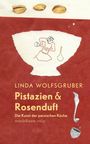 "Pistazien & Rosenduft: Die Kunst der persischen Küche" von Linda Wolfsgruber. Illustration einer Kochszene.
