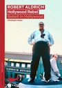 Christoph Huber: Robert Aldrich, Buch