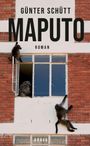 Günter Schütt: Maputo, Buch