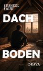 Susheel Saini: Dachboden, Buch