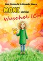 Anna Derndorfer: Moni und das Wuschel-ICH, Buch