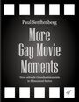 Paul Senftenberg: More Gay Movie Moments, Buch